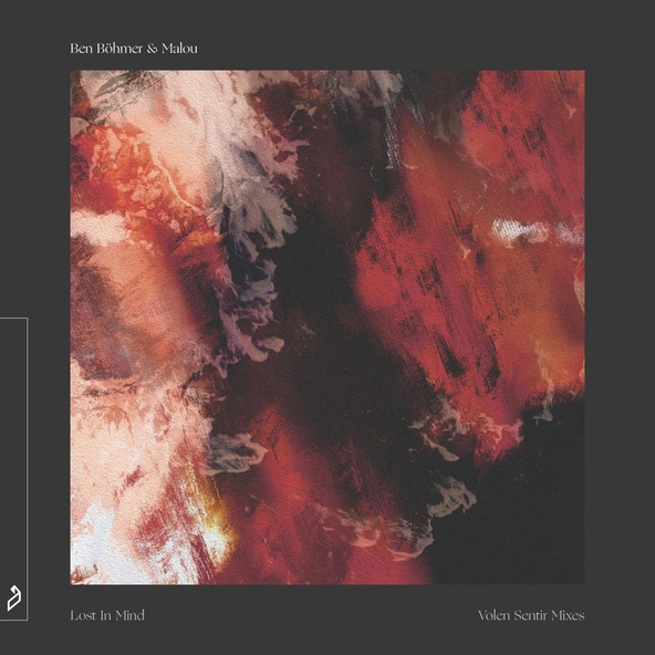 Ben B&ouml;hmer, Malou - Lost In Mind