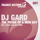 DJ Gard - The Rising Of A New Day (Original Version)