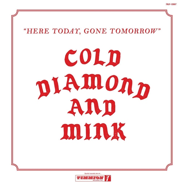 Cold Diamond & Mink - Love Our Love Affair