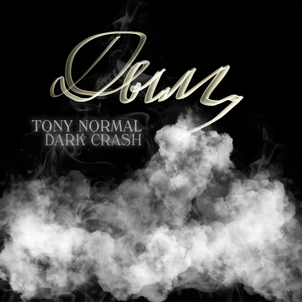 TONY NORMAL, DARK CRASH