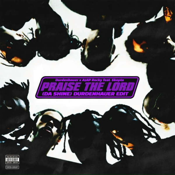 Durdenhauer, A$AP ROCKY feat. Skepta
