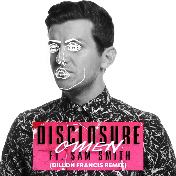 Disclosure feat. Sam Smith - Omen