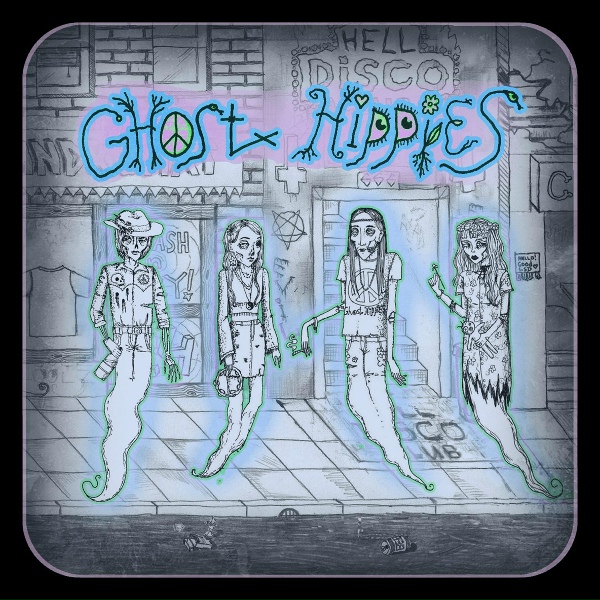 Ghost Hippies - Dirty Bandito
