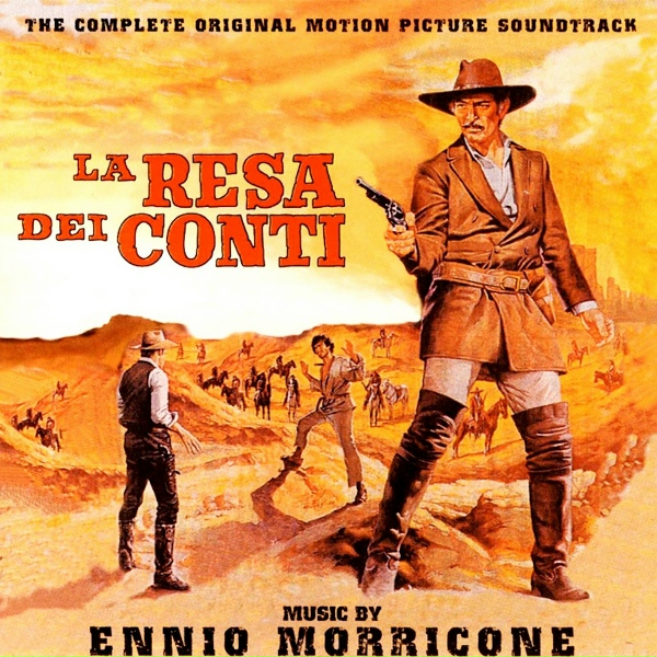 Ennio Morricone - La Resa dei Conti (La caccia)