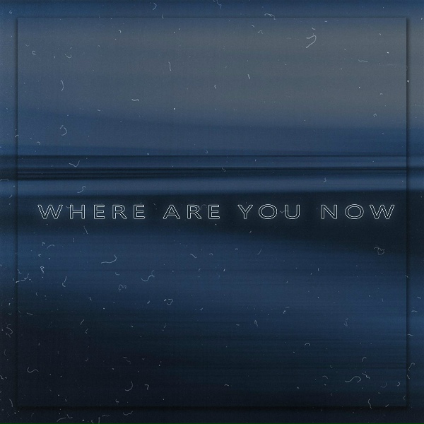 plenka - Where Are You Now