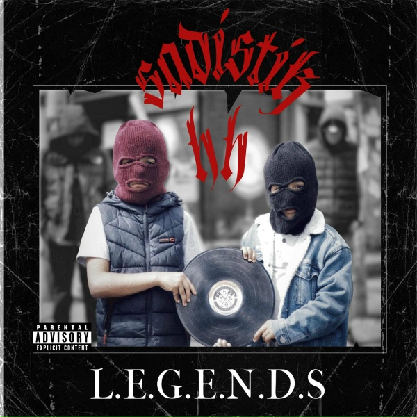 Sadistik HH feat. Dj Self Control Audio - Legends