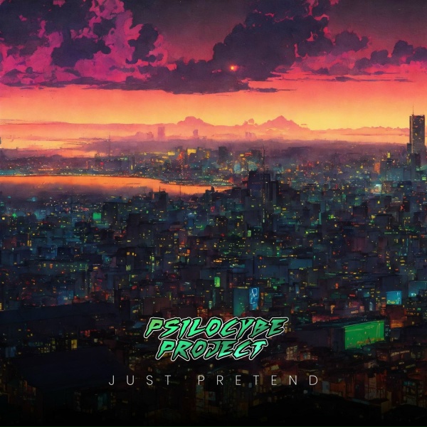 Psilocybe Project - Just Pretend