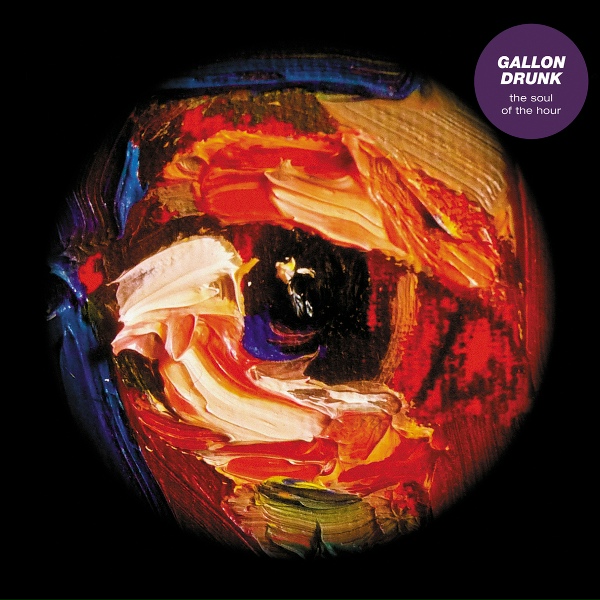 Gallon Drunk - The Exit Sign