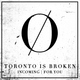 Toronto Is Broken, J Swif - Incoming (feat. J Swif)