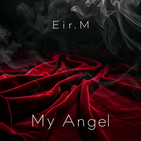 Eir.M - My Angel