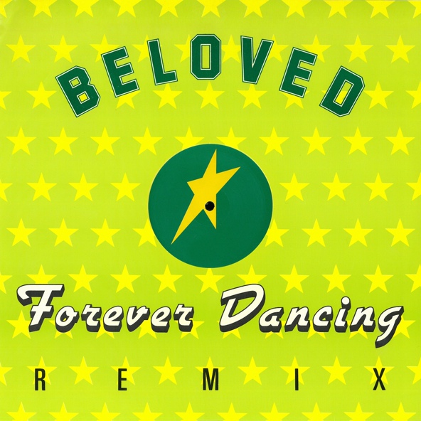 The Beloved - Forever Dancing
