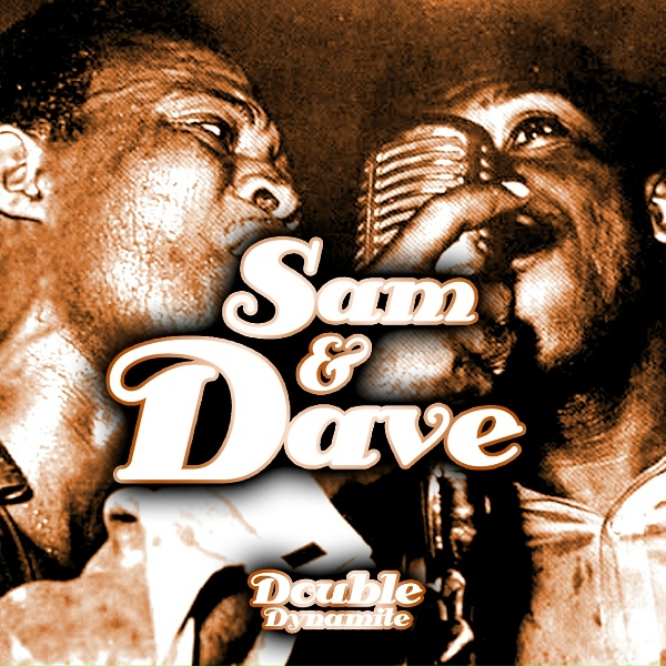 Sam & Dave - When Something Is Wrong with My Baby