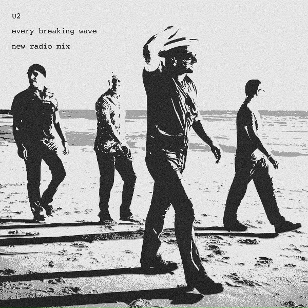 U2 - Every Breaking Wave