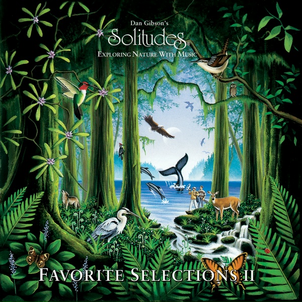 Dan Gibson's Solitudes - Summer's Eve on a Mountain Lake