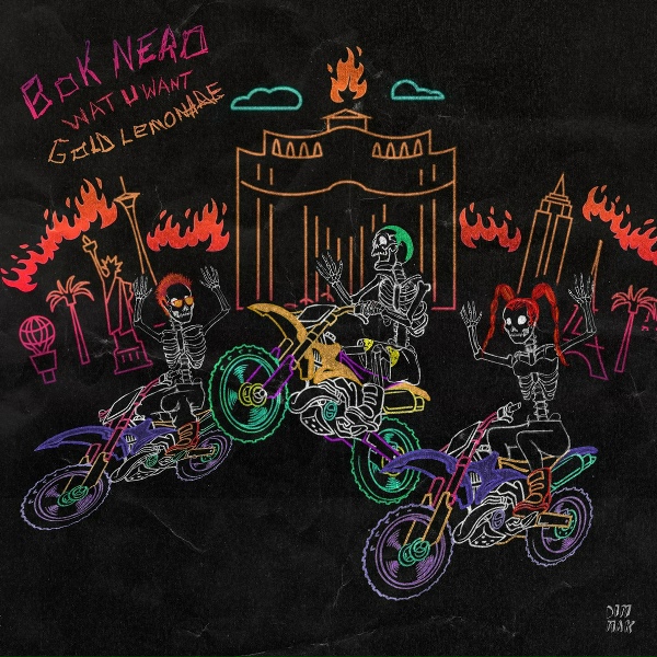 Bok Nero, Gold Lemonade - Wat U Want