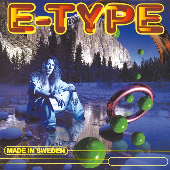 E-Type - This Is The Way