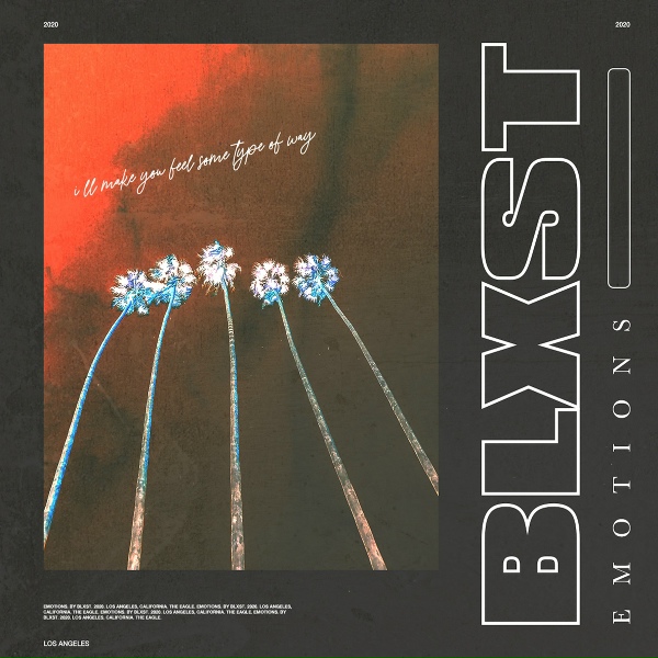 Blxst - My Emotions