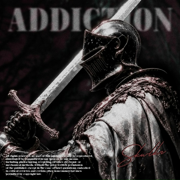 SKWLKR - ADDICTION