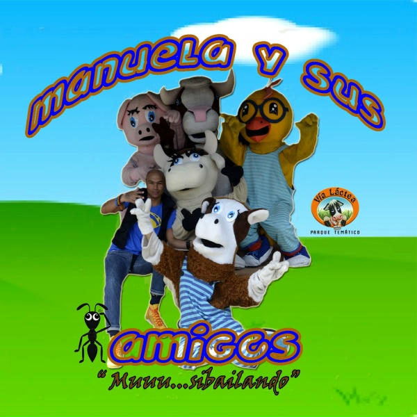 Manuela y Sus Amigos - Muuu...Sibailando