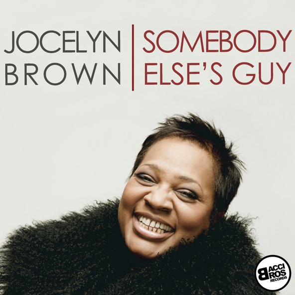 Jocelyn Brown - Somebody Else's Guy