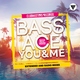 Bass Ace - You & Me (Radio Edit) (Radio Edit)