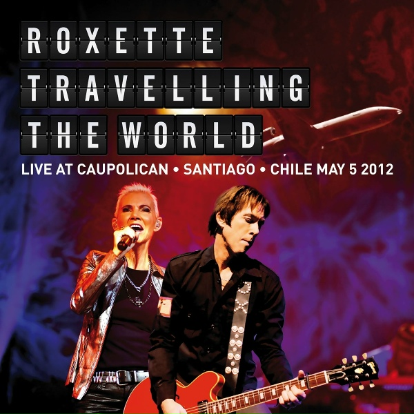 Roxette - It's Possible
