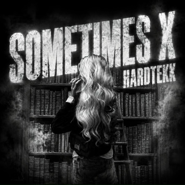 fortexe, gottish - SOMETIMES X HARDTEKK