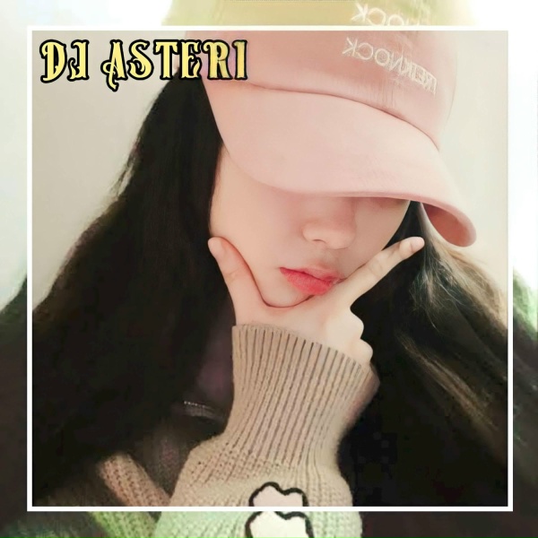 DJ Asteri - DJ Cinta Tasikmalaya