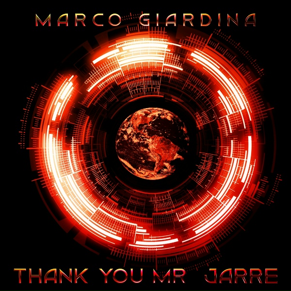 Marco Giardina - Thank You Mr Jarre