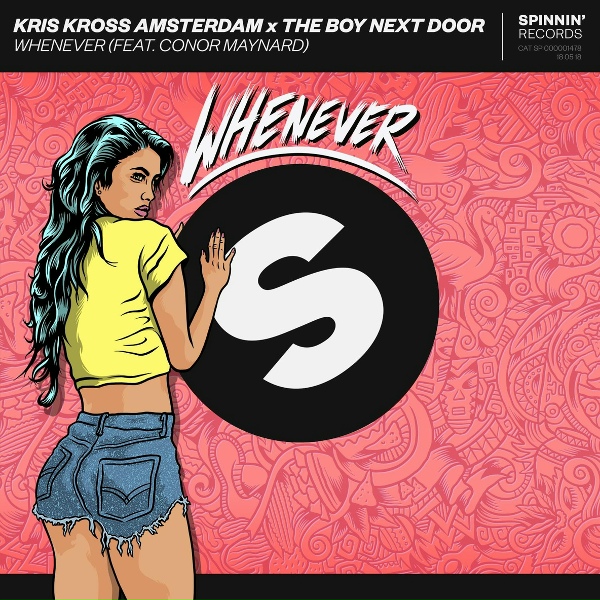 Kris Kross Amsterdam, The Boy Next Door feat. Conor Maynard