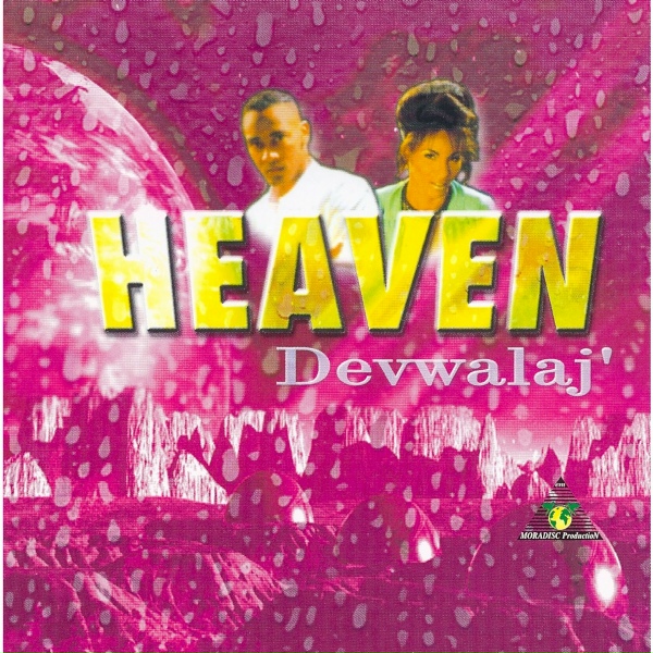 Heaven - Dis moi oui