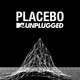 Placebo - Meds (MTV Unplugged) (MTV Unplugged)