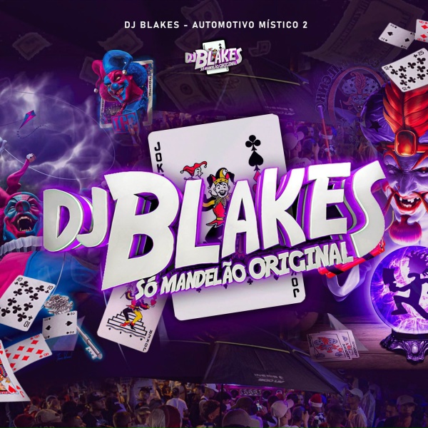 DJ Blakes, MC GW, MC Nauan feat. Love Funk, Mc Magrinho - Automotivo M&iacute;stico 2