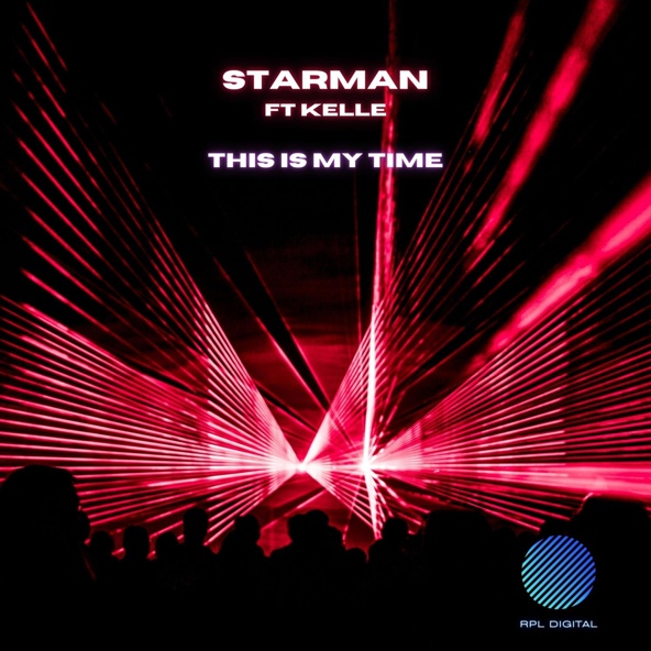 STARMAN feat. KELLE - This Is My Time
