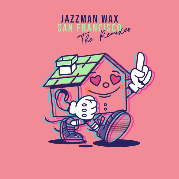 Jazzman Wax feat. Soul Central - San Francisco