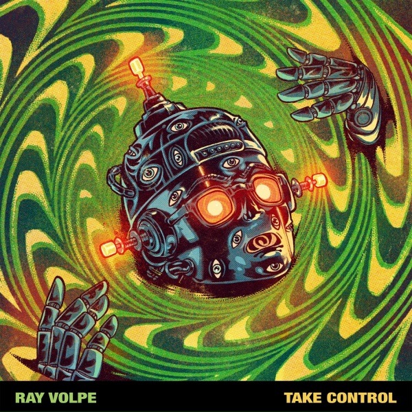 Ray Volpe - Take Control