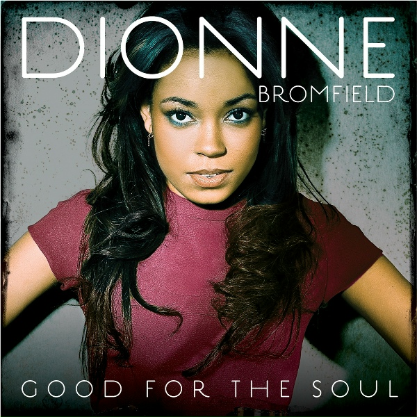 Dionne Bromfield - Remember Our Love