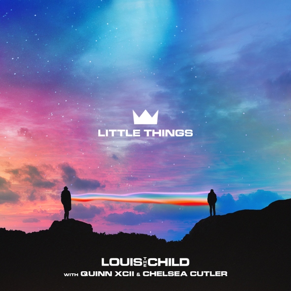 Louis The Child, Quinn XCII, Chelsea Cutler - Little Things