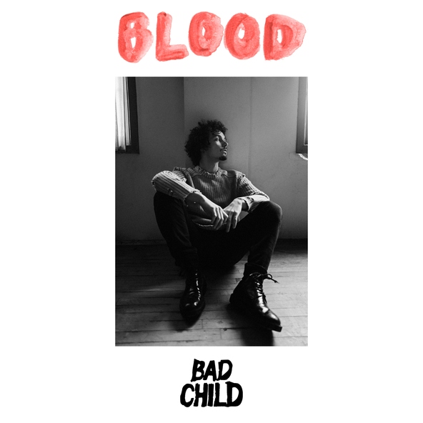 BAD CHILD