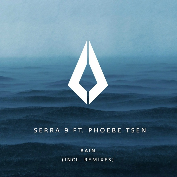 Serra 9 feat. Phoebe Tsen - Rain