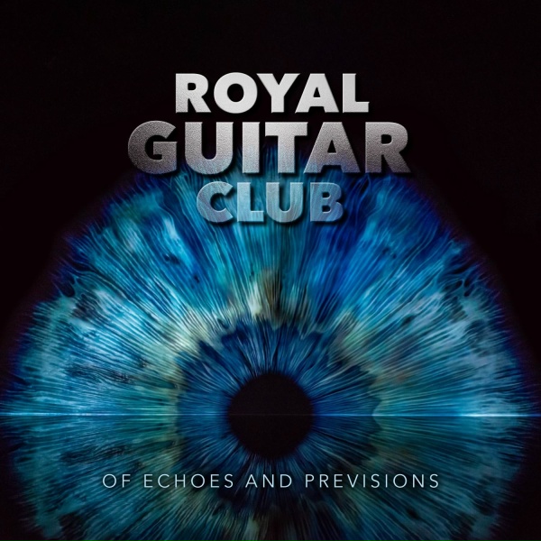 Royal Guitar Club - Carry the Fire