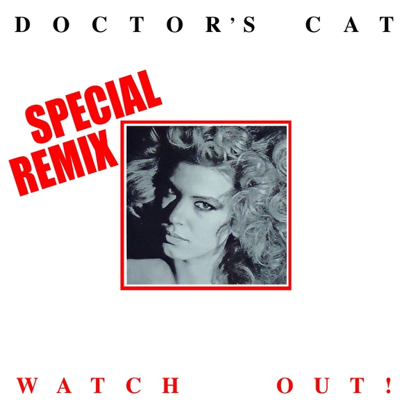 Doctor's Cat - Watch Out!