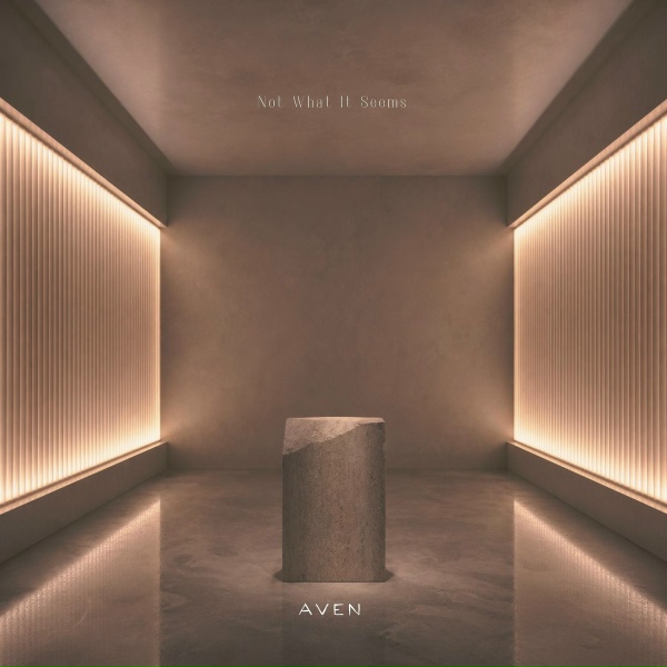 Aven - Not What It Seems