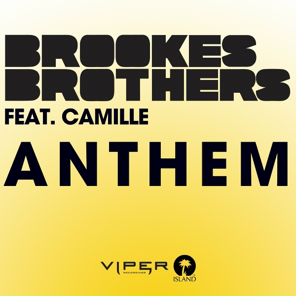 Brookes Brothers feat. KAMILLE