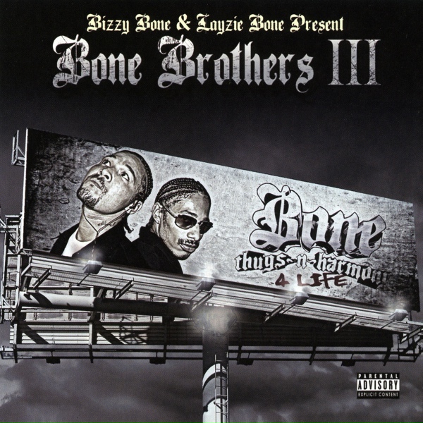 Bizzy Bone, Layzie Bone feat. Petey Pablo