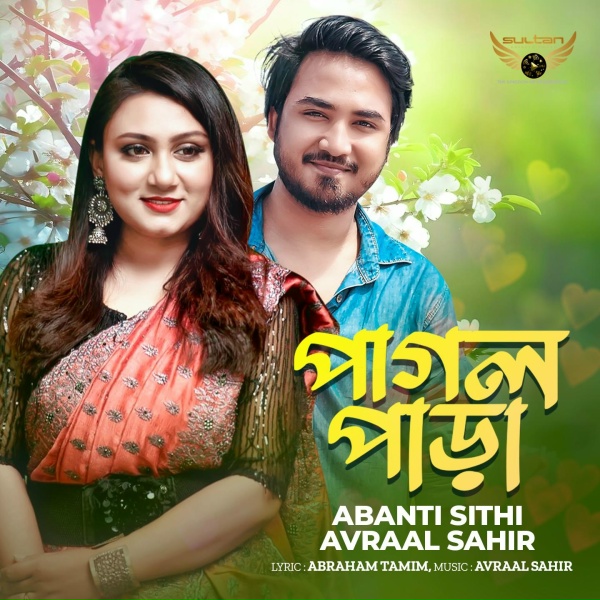 Avraal Sahir, Abanti Deb Sithi - Pagolpara