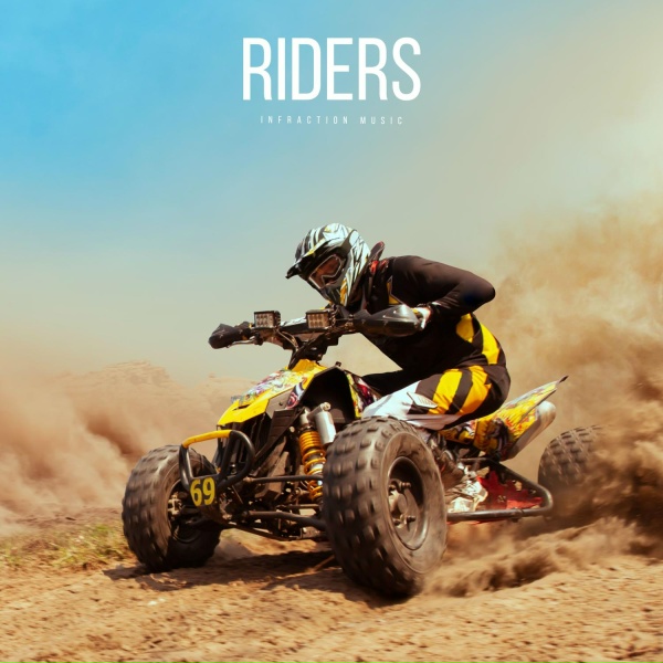 Infraction Music - Riders