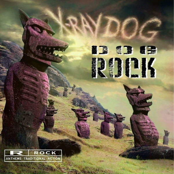 X-Ray Dog - Outta Control