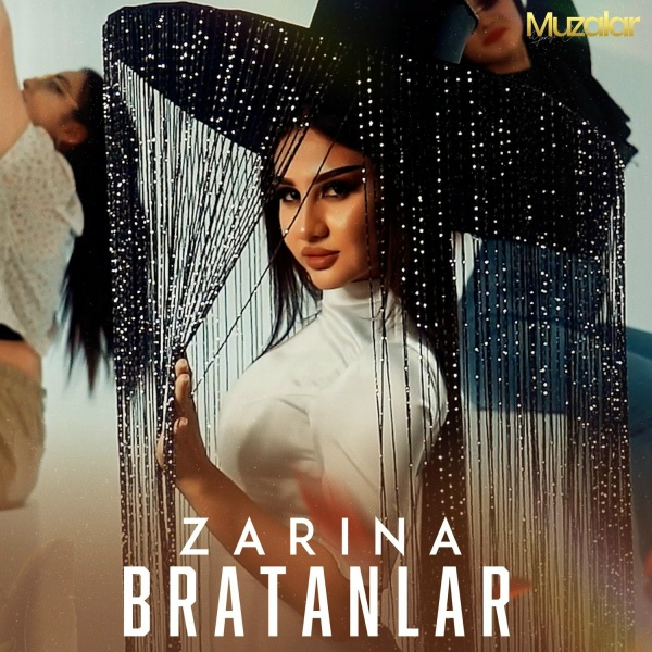 ZARINA - Bratanlar