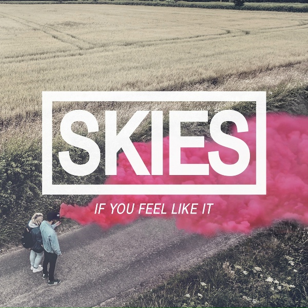 SKIES - Leave Me